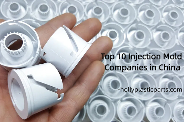 Top 10 Injection Mold Companies in China